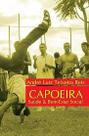 Capoeira - Saude e Bem-estar Social