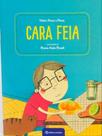 Cara feia Cara feia