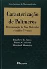 Caracterizaçao de polimeros