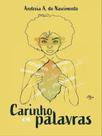 Carinho em palavras - CONQUISTA Carinho em palavras - CONQUISTA