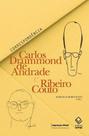 Carlos drummond de andrade e ribeiro couto - correspondência - IMPRENSA OFICIAL SP ***