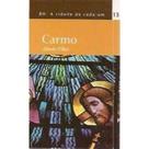 Carmo - Alberto villas - - Livros Carmo - Alberto villas - - Livros