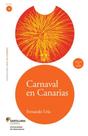 Carnaval En Canarias - Leer En Español - Nivel 4 - Incluye CD De Audio