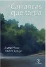 Carrancas que Tarda Carrancas que Tarda