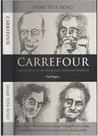 Carrefour - para Intelectuais Franceses - Jayme Vita Roso