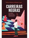 Carreiras negras