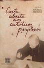 Carta aberta aos católicos perplexos