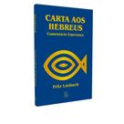 Carta aos hebreus - EDITORA ESPERANÇA