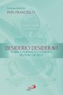 Carta Apostolica Desiderio Desideravi - PAULUS