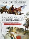 Carta magna da humanidade, a Carta magna da humanidade, a