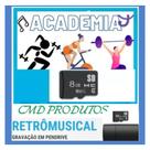 Cartão de Memória 8gb com Músicas = De Academia (mp3)