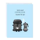 Cartão de Saudação ALY LOU Divertido Espresso Amor com Espaço em Branco