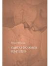 Cartas do amor sem juízo