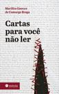Cartas para você não ler