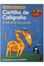 Cartilha De Caligrafia Bilíngue - PÉ DA LETRA Cartilha De Caligrafia Bilíngue - PÉ DA LETRA