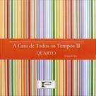Casa de todos os tempos, a ii - quarto - formica - DBA