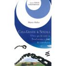 Casa-Grande e Senzala - O Livro que Dá Razão ao Brasil Mesti - E Realizações