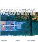 Casas Y Viviendas Transparentes Estructuras Y Elementos Decorativos En Cristal Casas Y Viviendas Transparentes Estructuras Y Elementos Decorativos En Cristal