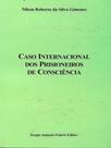 Caso internacional dos prisioneiros de consciência - 2022