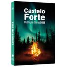 Castelo forte - meditações diárias 2023 Castelo forte - meditações diárias 2023
