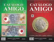 Catálogo Amigo 2024 Moedas E Cédulas Catálogo Amigo 2024 Moedas E Cédulas