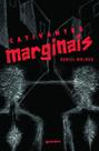 Cativantes marginais - GIOSTRI