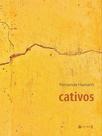 Cativos