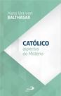 Católico - Aspectos do Mistério