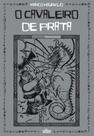 Cavaleiro de prata, o - EDITORA DE CULTURA