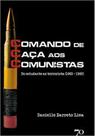 Ccc - comando de caça aos comunistas - EDIÇOES 70 Ccc - comando de caça aos comunistas - EDIÇOES 70