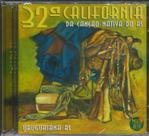 CD 32ª Califórnia da Canção Nativa do RS Duplo CD 32ª Califórnia da Canção Nativa do RS Duplo