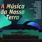 Cd - A Musica Da Nossa Terra - Nacional Cd - A Musica Da Nossa Terra - Nacional