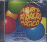 Cd a turma do balão mágico as melhores Cd a turma do balão mágico as melhores