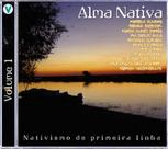Cd - Alma Nativa - Nativismo De Primeira Linha - Vertical