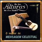 Cd Altura De Los Andes - Mensagem Celestial O Melhor