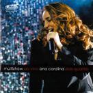 Cd Ana Carolina Multishow Ao Vivo: Dois Quartos