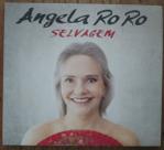 CD Angela Ro Ro - Selvagem - Digipack