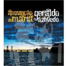 Cd assunção de maria e geraldo azevedo - assunção de maria e