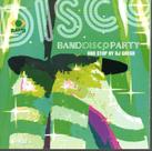 Cd Band Disco Party - Vol. 1, Non Stop BY Dj Grego Cd Band Disco Party - Vol. 1, Non Stop BY Dj Grego