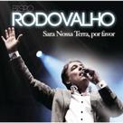 CD Bispo Rodovalho - Sara Nossa Terra Por Favor