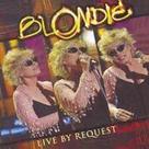 Cd Blondie - Live By Request - LC