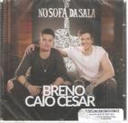 Cd Breno & Caio Cesar - No Sofá Da Sala