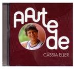 CD Cassia Eller A Arte de ORIGINAL NOVO E LACRADO