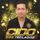 Cd Cido Dos Teclados O Beijo Daquele Cara ORIGINAL E LACRADO