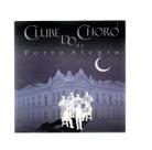 Cd Clube Do Choro - De Porto Alegre Cd Clube Do Choro - De Porto Alegre