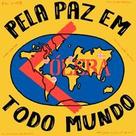 CD Cólera Pela Paz em Todo Mundo CD Cólera Pela Paz em Todo Mundo