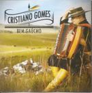 Cd - Cristiano Gomes - Bem Gaucho