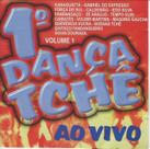 Cd - Dança Tchê - Ao Vivo - Volume 01