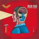 Cd dead fish ponto cego 2019 digipack