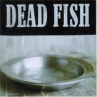 Cd dead fish sirva-se
